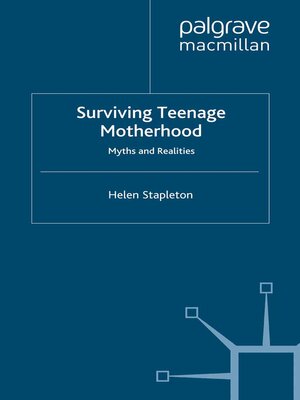 cover image of Surviving Teenage Motherhood